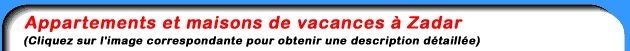 Appartements et maisons de vacances a Zadar Croatie